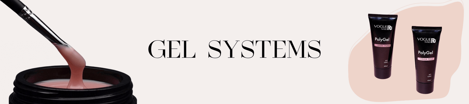Gel Systems